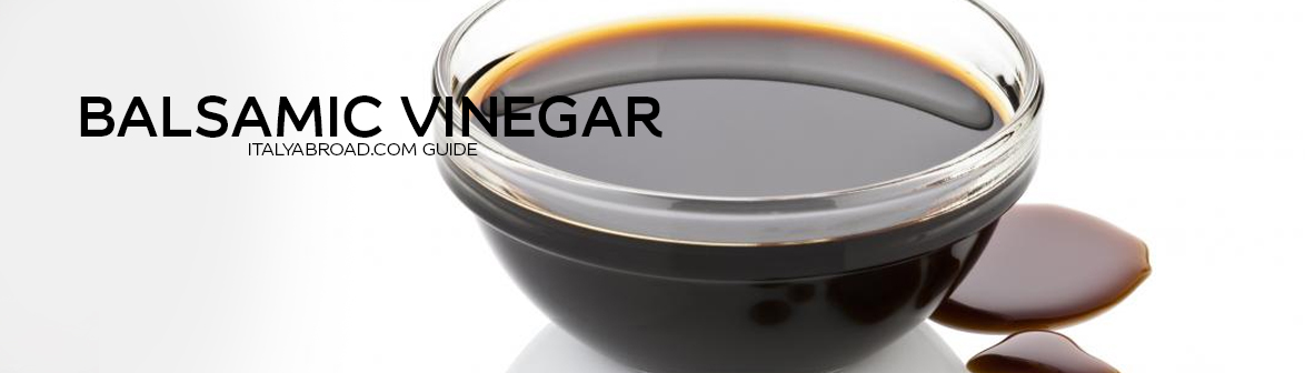 Balsamic Vinegar Guide