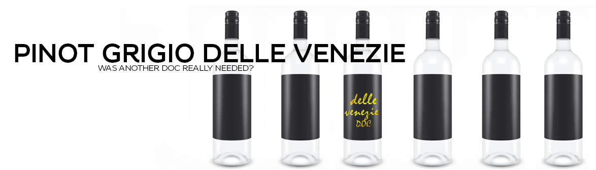 Delle Venezie DOC debuts second vintage